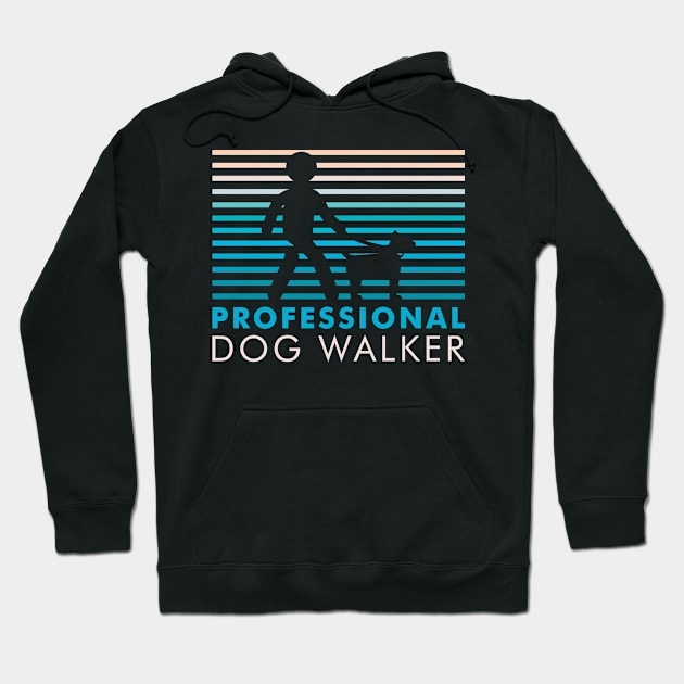 Professional Dog Walker Hoodie by stardogs01